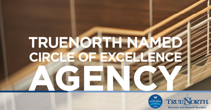 TrueNorth Named Circle of Excellence Agency
