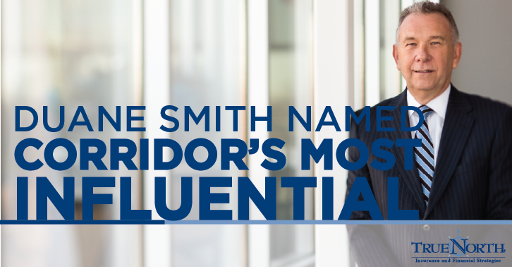 Duane Smith Listed as Corridor's Most Influential