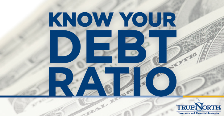Know Your Debt Ratio