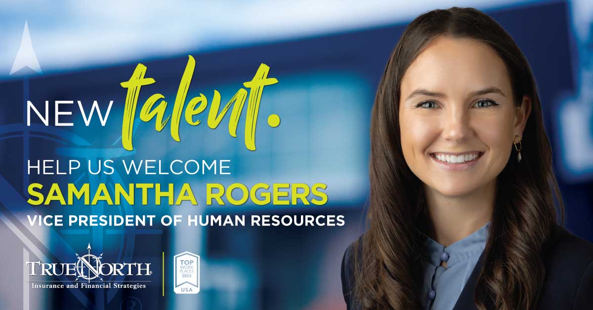 TrueNorth welcomes Samantha Rogers thumbnail